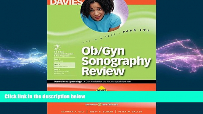 complete  Ob/Gyn Sonography Review: A Review for the Ardms Obstetrics   Gynecology Exam