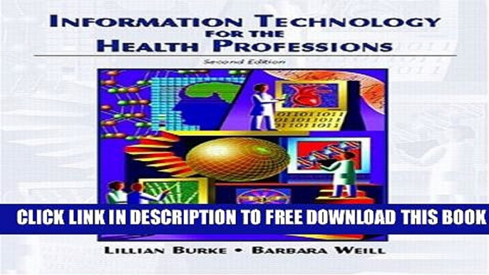 Collection Book Information Technology for the Health Professions (2nd Edition)