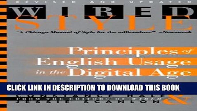 [PDF] Wired Style: Principles of English Usage in the Digital Age Popular Collection