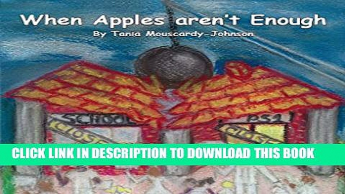 [New] When Apples aren t Enough Exclusive Full Ebook