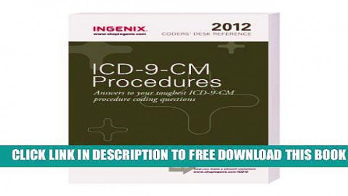 New Book Coders  Desk Reference for ICD-9-CM Procedures 2012 (Coder s Desk Ref: Procedures)