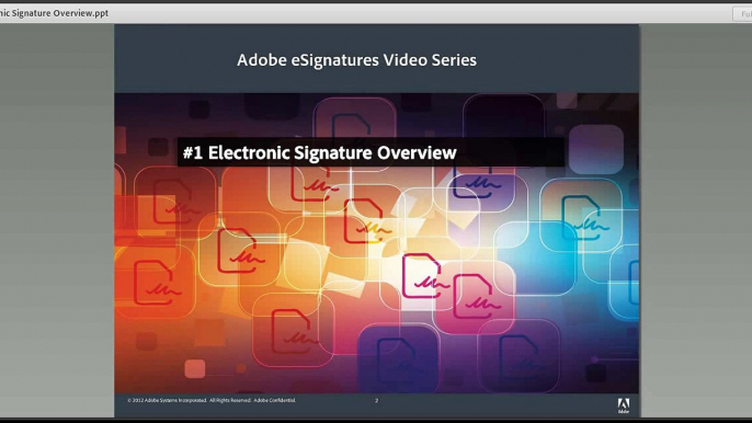 #1 Electronic Signature Overview