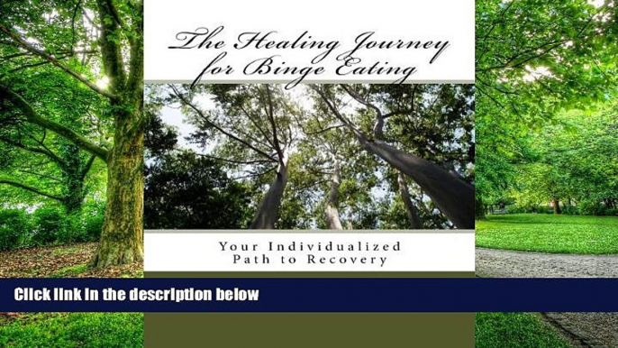 Big Deals  The Healing Journey for Binge Eating (Volume 1)  Best Seller Books Best Seller