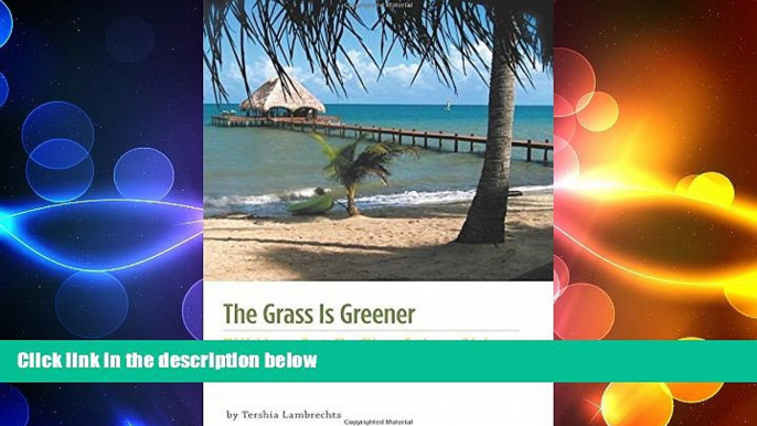 Free [PDF] Downlaod  The Grass Is Greener Till You Get To The Other Side  FREE BOOOK ONLINE