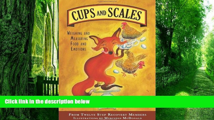 Big Deals  Cups   Scales: Weighing   Measuring Food   Emotions  Best Seller Books Most Wanted