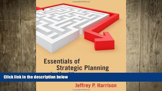 book online Essentials of Strategic Planning in Healthcare