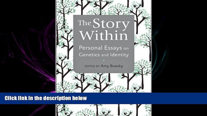 different   The Story Within: Personal Essays on Genetics and Identity