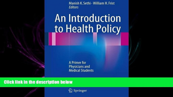 different   An Introduction to Health Policy: A Primer for Physicians and Medical Students