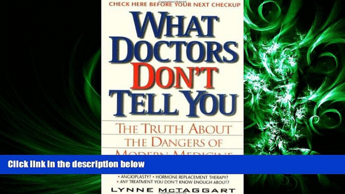 book online What Doctors Don t Tell You:: The Truth About The Dangers Of Modern Medicine