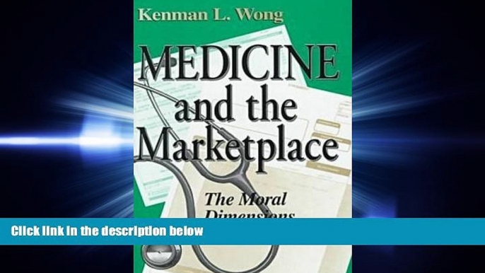 there is  Medicine and the Marketplace: The Moral Dimensions of Managed Care