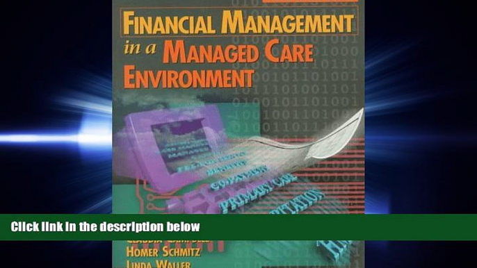 behold  Financial Management in a Managed Care Environment (Delmar s Health Information