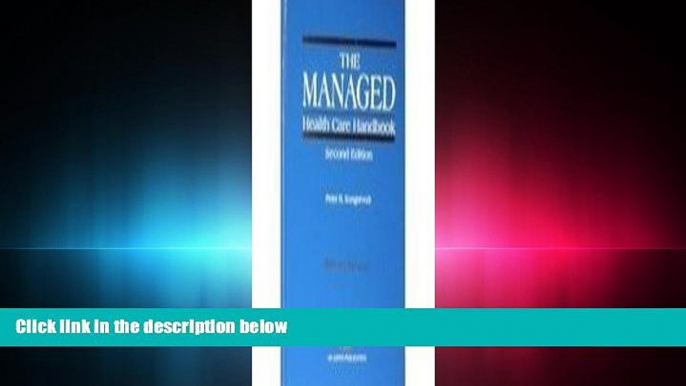 different   The Managed Health Care Handbook