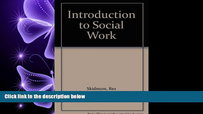 behold  Introduction to Social Work