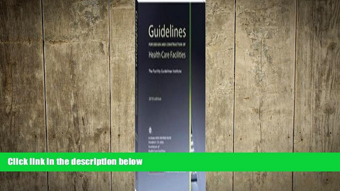 behold  Guidelines for Design and Construction of Health Care Facilities 2010