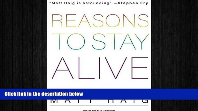 Big Deals  Reasons to Stay Alive  Best Seller Books Most Wanted