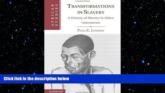 Big Deals  Transformations in Slavery (African Studies)  Best Seller Books Best Seller