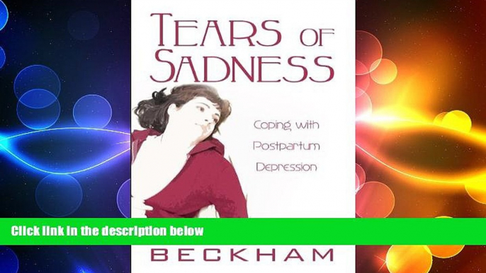 Big Deals  Tears of Sadness: Coping with Postpartum Depression  Free Full Read Best Seller