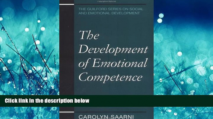 Online eBook The Development of Emotional Competence (Guilford Series on Social and Emotional