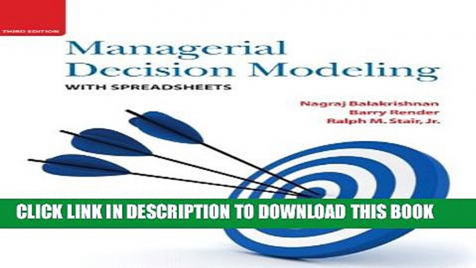 [Read PDF] Managerial Decision Modeling with Spreadsheets (3rd Edition) Ebook Online