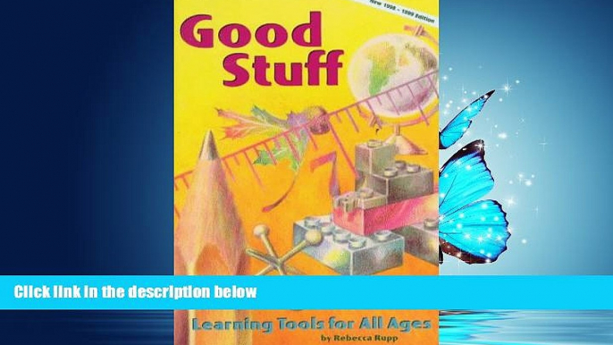 Online eBook Good Stuff: Learning Tools for All Ages