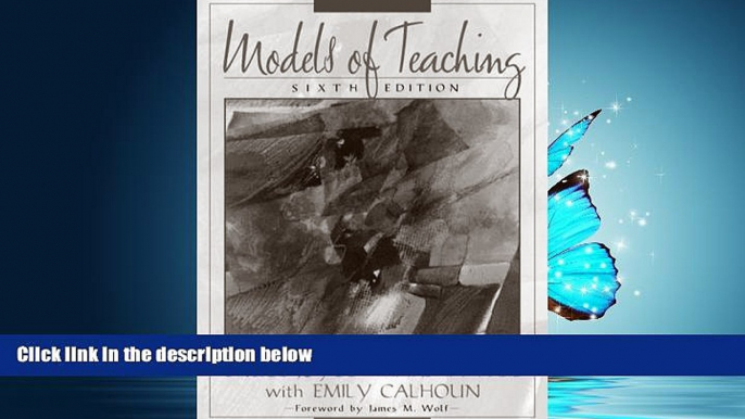 For you Models of Teaching (6th Edition)