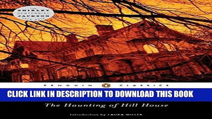 [PDF] The Haunting of Hill House (Penguin Classics) Popular Online