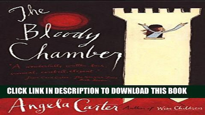 [PDF] The Bloody Chamber: And Other Stories Popular Online