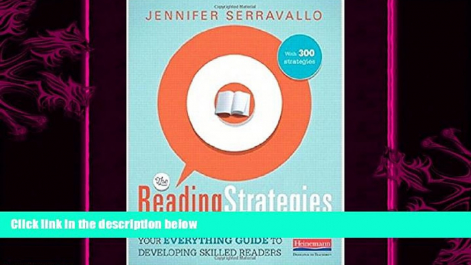 behold  The Reading Strategies Book: Your Everything Guide to Developing Skilled Readers