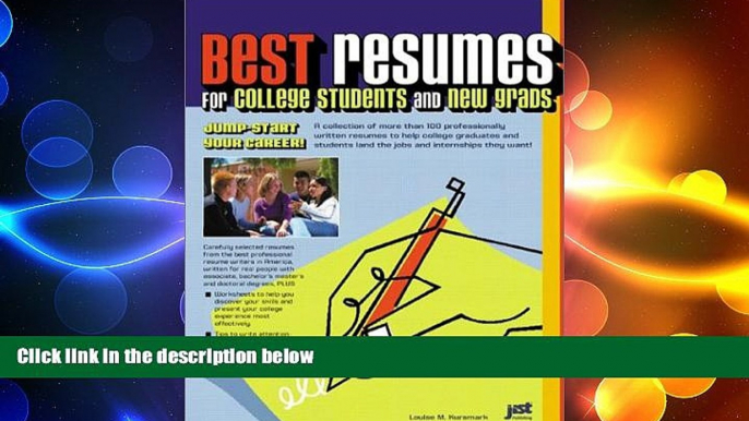 Big Deals  Best Resumes for College Students and New Grads: Jump-Start Our Career  Free Full Read