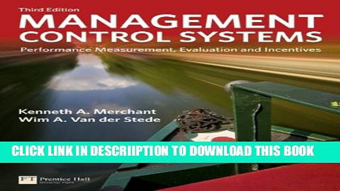 [PDF] Management Control Systems: Performance Measurement, Evaluation and Incentives (3rd Edition)