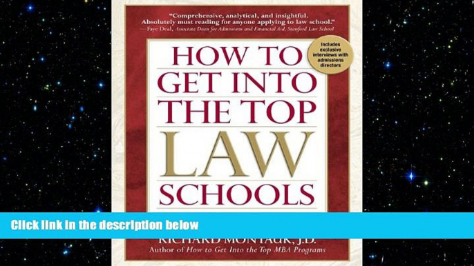 Big Deals  How to Get Into the Top Law Schools, 4th edition  Best Seller Books Most Wanted