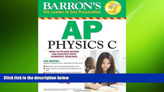 Big Deals  Barron s AP Physics C, 4th Edition  Free Full Read Most Wanted