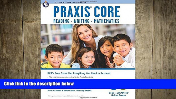 Big Deals  Praxis Core Academic Skills for Educators Tests: Book + Online (PRAXIS Teacher