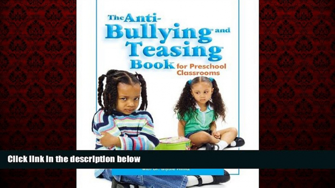 Choose Book The Anti-Bullying and Teasing Book for Preschool Classrooms