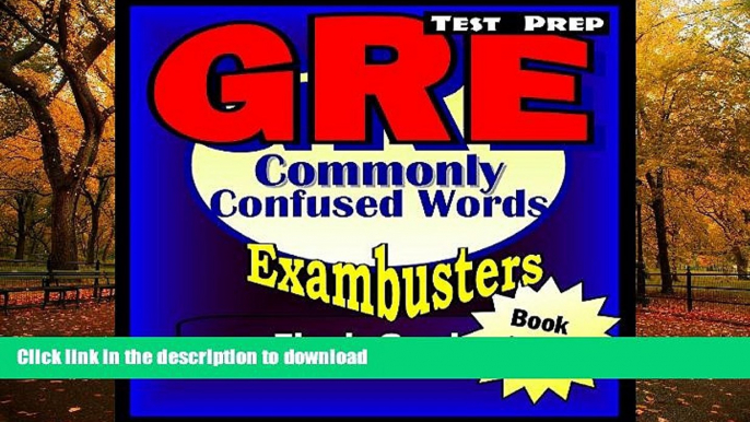 READ  GRE Test Prep Commonly Confused Words Review--Exambusters Flash Cards--Workbook 4 of 6: GRE