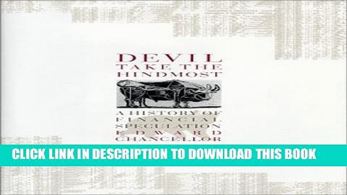 [PDF] Devil Take the Hindmost: A History of Financial Speculation Full Online