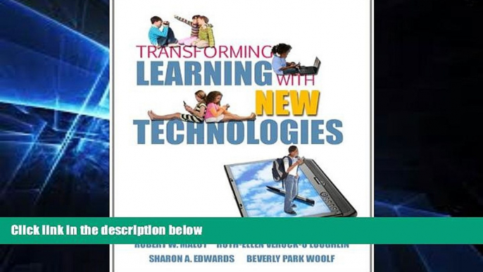 Big Deals  Transforming Learning with New Technologies  Best Seller Books Most Wanted