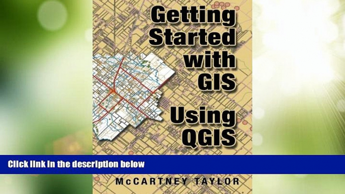 Must Have PDF  Getting Started With GIS Using QGIS  Best Seller Books Most Wanted