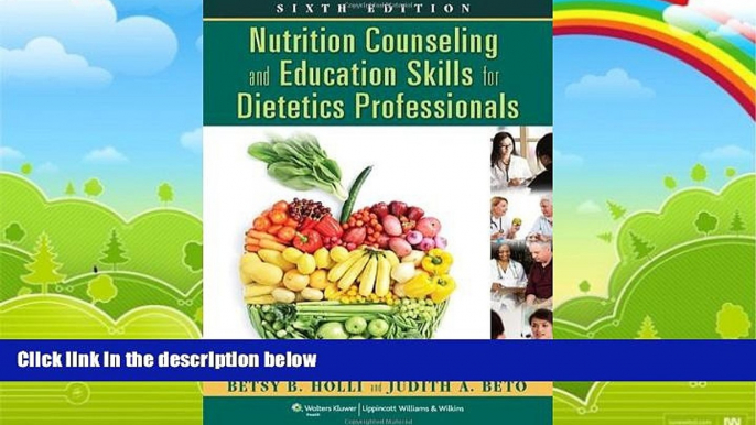 Big Deals  Nutrition Counseling and Education Skills for Dietetics Professionals  Free Full Read