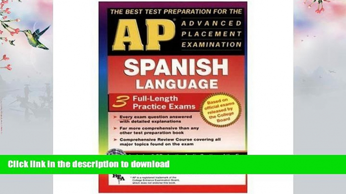 EBOOK ONLINE  AP Spanish w/ Audio CDs (REA) - The Best Test Prep for the AP Exam (Advanced