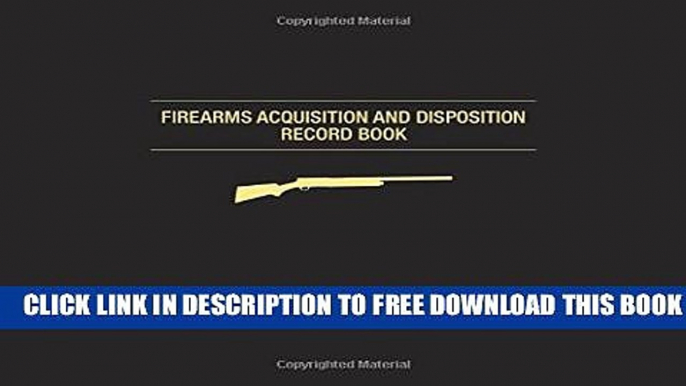 New Book Firearms Acquisition and Disposition Record Book