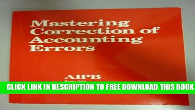 Collection Book Mastering Correction of Account Errors (Professional Bookkeeping Certification)