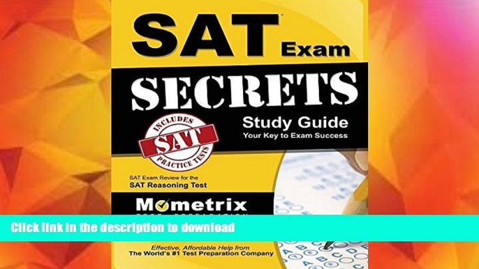 FAVORITE BOOK  SAT Exam Secrets Study Guide: SAT Test Review for the SAT Reasoning Test FULL