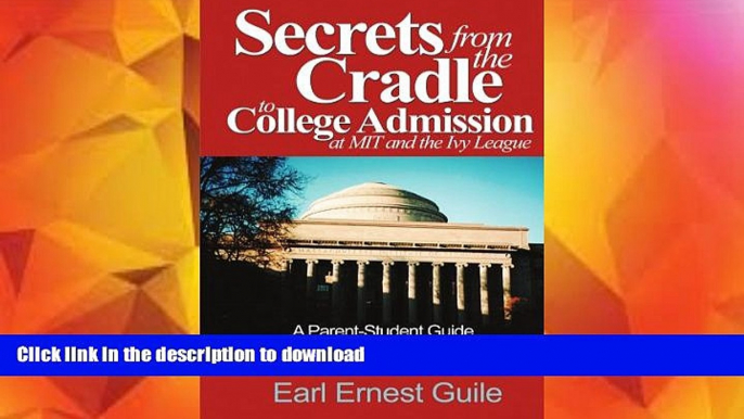 READ  Secrets From The Cradle To College Admission at MIT and The Ivy League: A Parent-Student