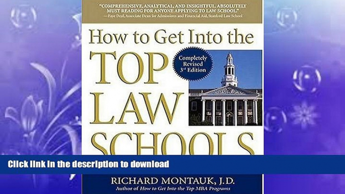 READ BOOK  How to Get Into the Top Law Schools FULL ONLINE