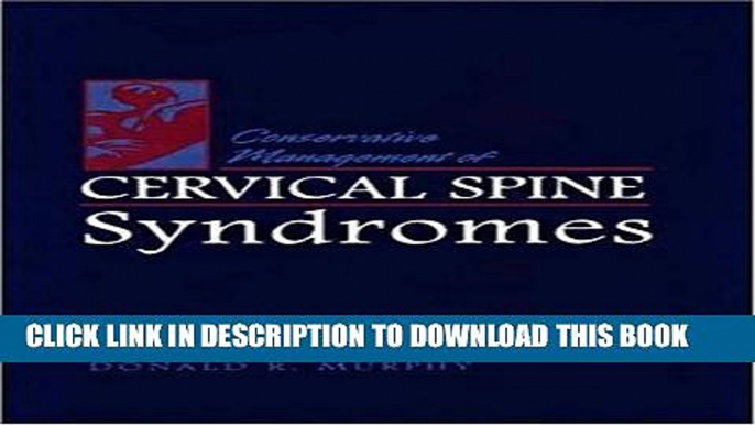 Collection Book Conservative Management of Cervical Spine Syndromes