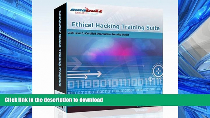 DOWNLOAD Ethical Hacking Distance Learning Program: CISE (Certified Information Security Expert)