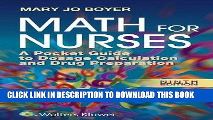 Collection Book Math For Nurses: A Pocket Guide to Dosage Calculation and Drug Preparation