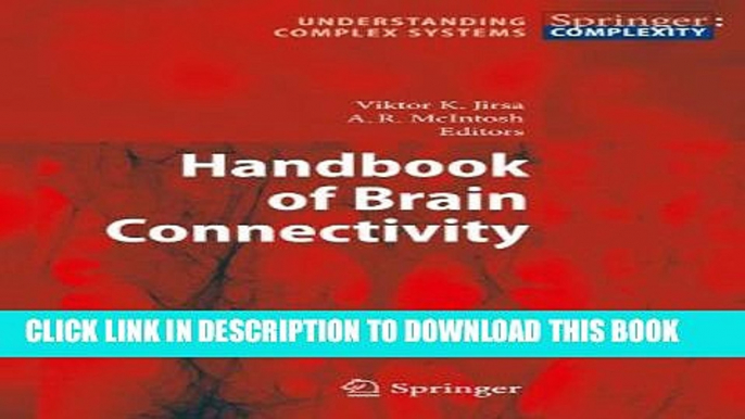 Collection Book Handbook of Brain Connectivity (Understanding Complex Systems)