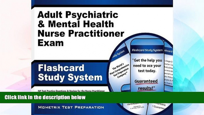 Big Deals  Adult Psychiatric   Mental Health Nurse Practitioner Exam Flashcard Study System: NP